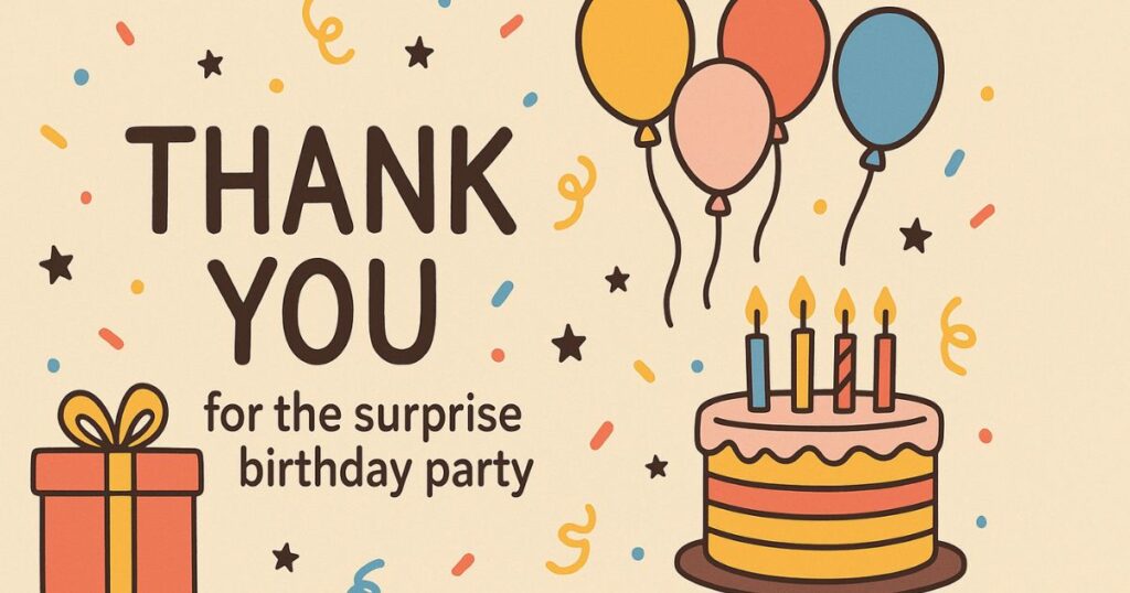 Surprise birthday party quotes