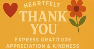 Best 100+ Heartfelt Express Gratitude Appreciation Kindness Thank You Quotes